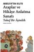 Araplar ve Hikaye Anlatma Sanatı