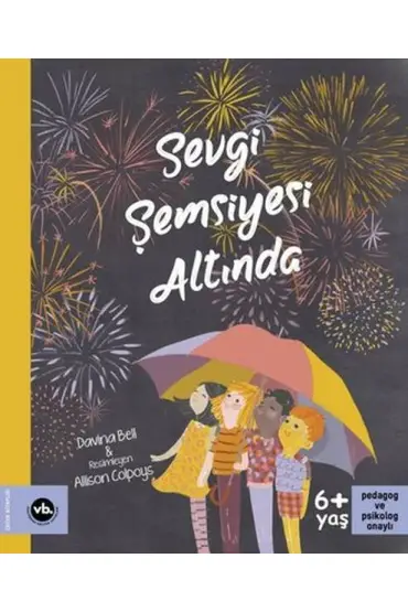 Sevgi Şemsiyesi Altında