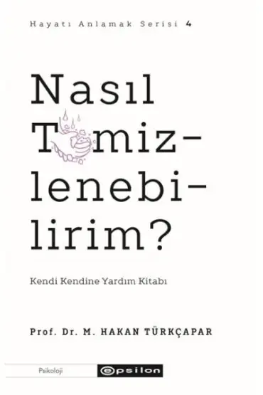 Nasıl Temizlenebilirim?