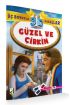 Güzel ve Çirkin / 3 Boyutlu Masallar