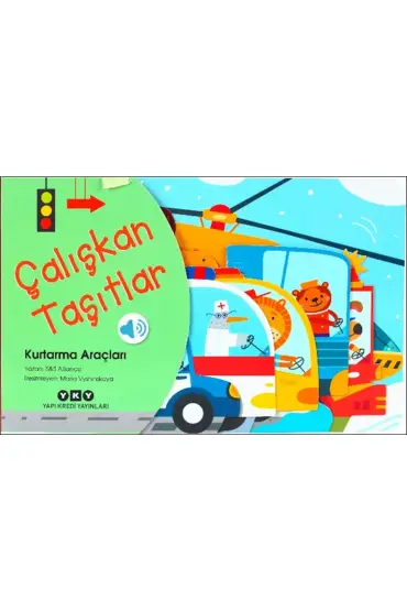 Çalışkan Taşıtlar - Kurtarma Araçları