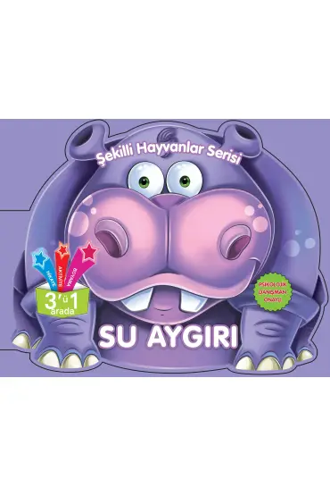 Şekilli Hayvanlar Serisi - Su Aygırı