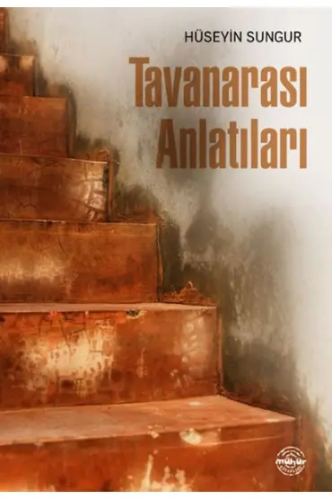 Tavanarası Anlatıları