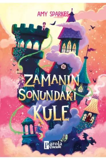 Zamanın Sonundaki Kule