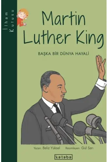 İlham Kutusu-Martin Luther King