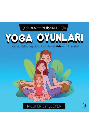 Çocuklar ve Yetişkinler İçin Yoga Oyunları