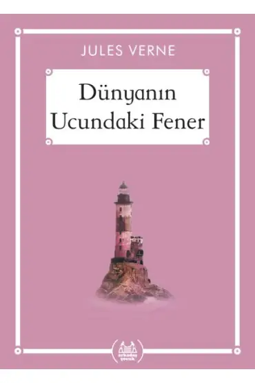 Dünyanın Ucundaki Fener - Gökkuşağı Cep Kitap Dizisi