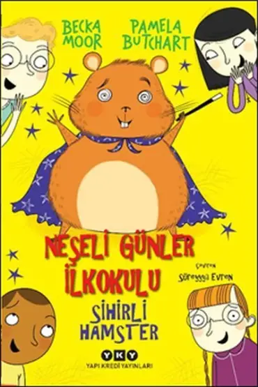 Sihirli Hamster - Neşeli Günler İlkokulu