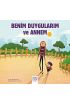 Benim Duygularım ve Annem