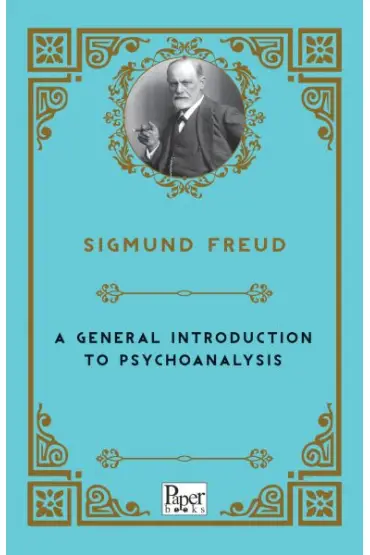 A General Introduction to Psychoanalysis (İngilizce)