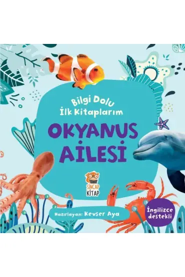 Okyanus Ailesi - Bilgi Dolu İlk Kitaplarım