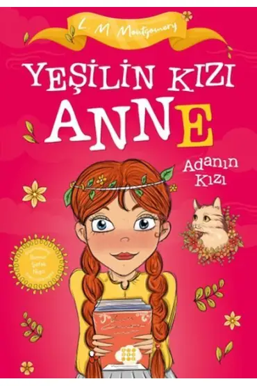 Yeşilin Kızı Anne 3 - Adanın Kızı (Çocuklar İçin)