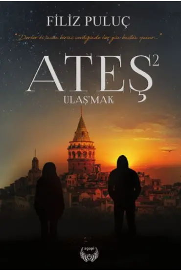 Ateş 2 - Ulaşmak-Ciltsiz