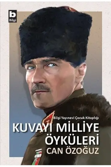 Kuvayı Milliye Öyküleri