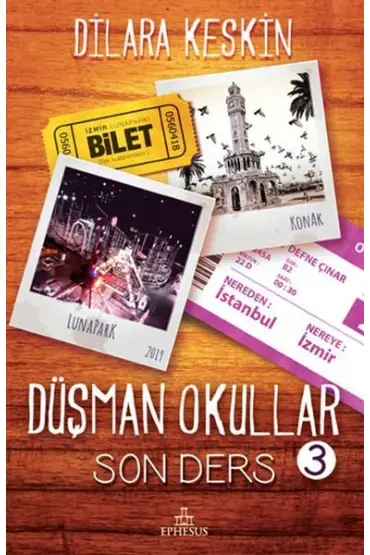 Düşman Okullar - 3 Son Ders (Ciltli)