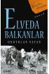 Elveda Balkanlar - Unutulan Vatan