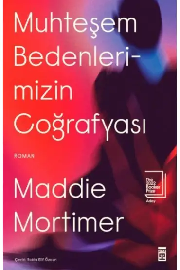 Muhteşem Bedenlerimizin Coğrafyası