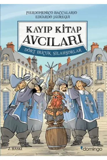 Kayıp Kitap Avcıları 2 - Dört Buçuk Silahşorlar