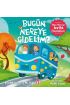 Bugün Nereye Gidelim? - Mavi Mini İle Ara-Bul Etkinlikleri