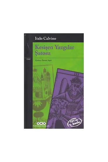 Kesişen Yazgılar Şatosu - Modern Klasikler