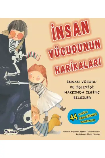 İnsan Vücudunun Harikaları