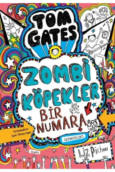 Tom Gates - 11 Zombi Köpekler 1 Numara (Şimdilik) (Ciltli)