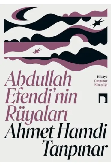 Abdullah Efendi’nin Rüyaları