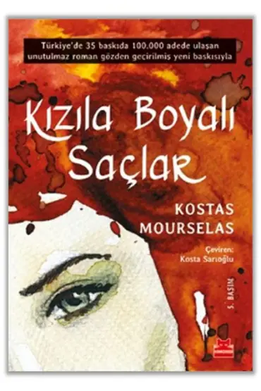 Kızıla Boyalı Saçlar