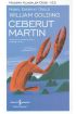 Ceberut Martin - Modern Klasikler Dizisi