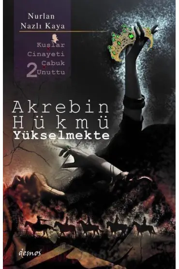 Akrebin Hükmü Yükselmekte