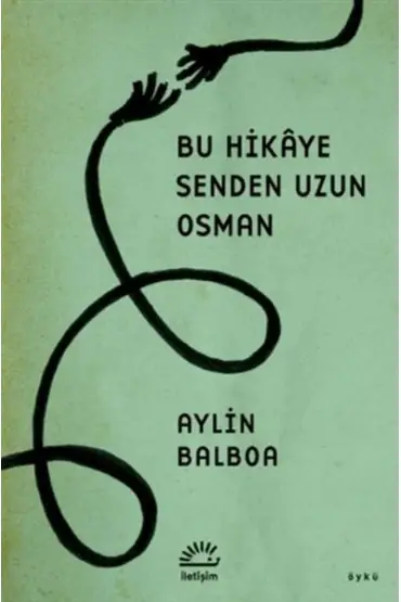 Bu Hikaye Senden Uzun Osman