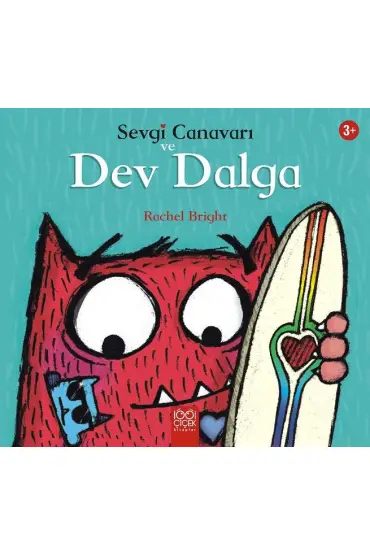 Sevgi Canavarı ve Dev Dalga – Sevgi Canavarı