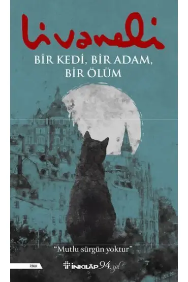 Bir Kedi, Bir Adam, Bir Ölüm