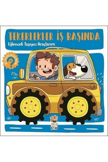 Tekerlekler İş Başında - Eğlenceli Taşıyıcı Araçlarım