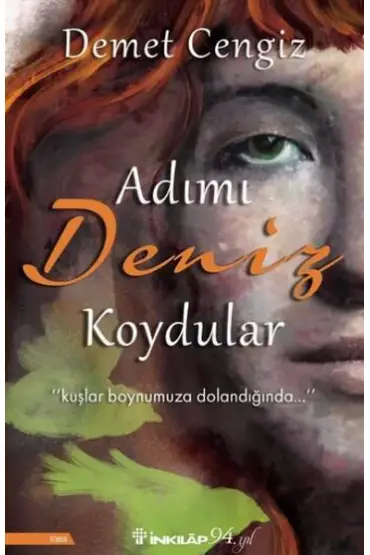 Adımı Deniz Koydular