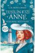 Yeşilin Kızı Anne 4 - Rüzgarlı Söğütler