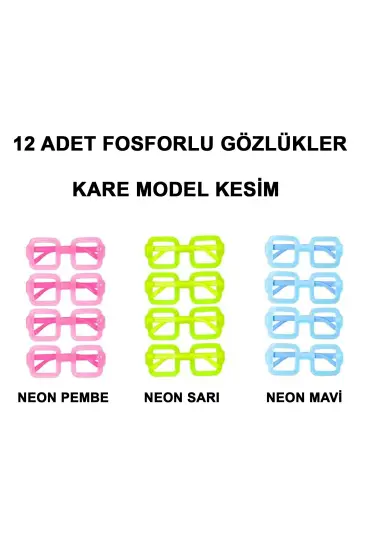 Fosforlu Kare Model Glow Parti Gözlüğü Karanlıkta Yanan Gözlükler 12 Adet ( )