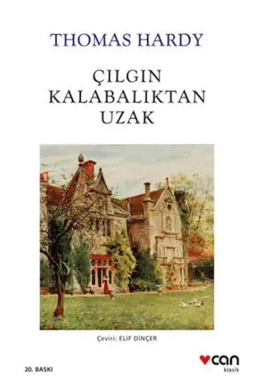 Çılgın Kalabalıktan Uzak (Beyaz Kapak)  (4022)