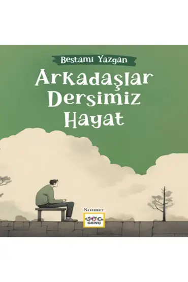 Arkadaşlar Dersimiz Hayat  (4022)