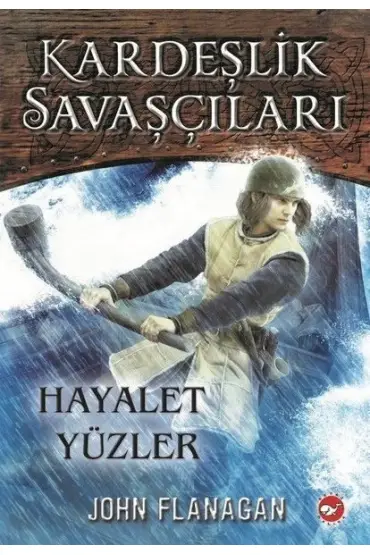 Kardeşlik Savaşçıları 6 - Hayalet Yüzler  (4022)