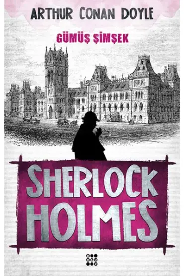 Sherlock Holmes - Gümüş Şimşek  (4022)