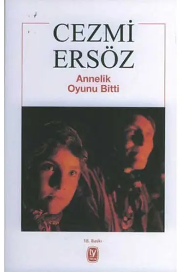 Annelik Oyunu Bitti  (4022)