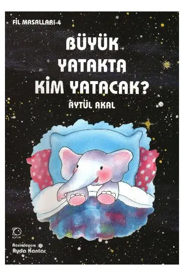 Büyük Yatakta Kim Yatacak / Fil Masalları 4  (4022)