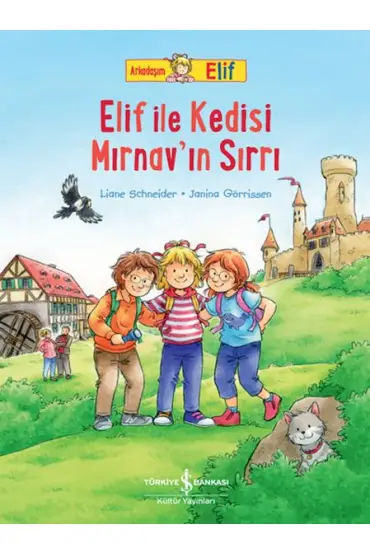 Arkadaşım Elif - Elif İle Kedisi Mırnav’ın Sırrı  (4022)