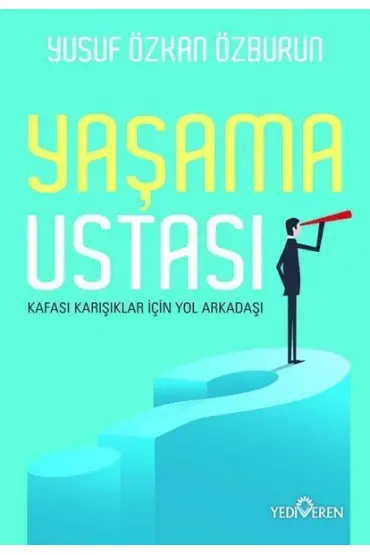 Yaşama Ustası - Kafası Karışıklar İçin Yol Arkadaşı  (4022)