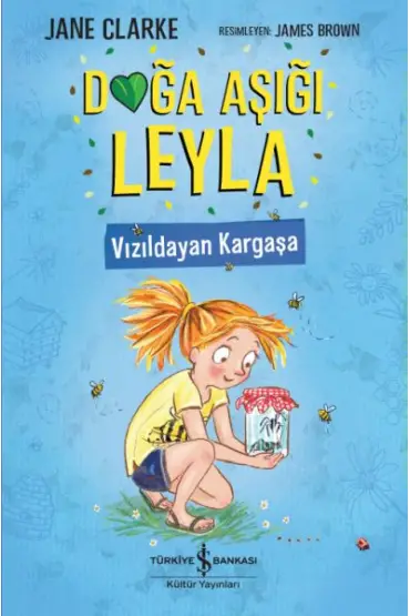 Doğa Aşığı Leyla - Vızıldayan Kargaşa  (4022)