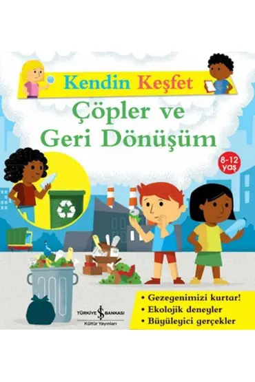 Kendin Keşfet - Çöpler Ve Geri Dönüşüm  (4022)