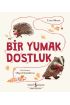 Bir Yumak Dostluk  (4022)