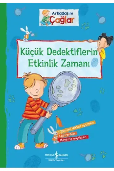 Arkadaşım Çağlar – Küçük Dedektiflerin Etkinlik Zamanı  (4022)