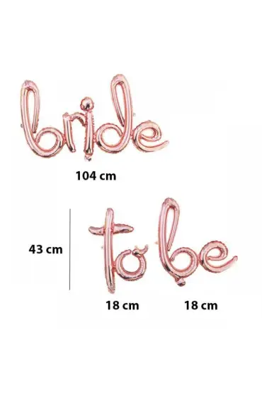 Bride To Be Folyo Balon İtalik El Yazısı Rose Gold